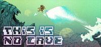 Portada oficial de This Is No Cave para PC