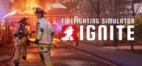 Portada oficial de Firefighting Simulator: Ignite para PC