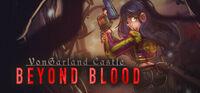 Portada oficial de VonGarland Castle : Beyond Blood para PC