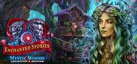 Portada oficial de Enchanted Stories: Mystic Woods Collector's Edition para PC