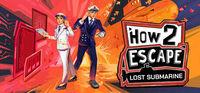 Portada oficial de How 2 Escape: Lost Submarine para PC