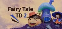 Portada oficial de Fairy Tale TD 2 para PC