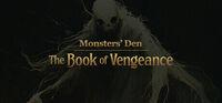 Portada oficial de Monsters' Den: Book of Vengeance para PC