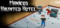 Portada oficial de Manicos Haunted Hotel para PC