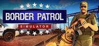 Portada oficial de Border Patrol Simulator para PC