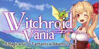 Portada oficial de Witchroid Vania: A Magical Girl's Fantastical Adventures para Switch