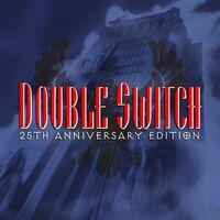 Portada oficial de Double Switch - 25th Anniversary Edition para PS5