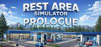 Portada oficial de Rest Area Simulator: Prologue para PC