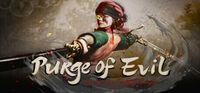 Portada oficial de Purge Of Evil: Age of the Fallen Spirits para PC