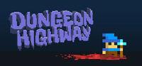 Portada oficial de Dungeon Highway para PC