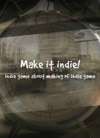 Portada oficial de Make it indie! para PC