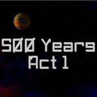 Portada oficial de 500 Years Act 1 para PC