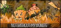 Portada oficial de Not without my donuts para PC