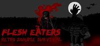 Portada oficial de Flesh Eaters para PC
