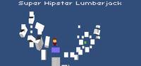 Portada oficial de Super Hipster Lumberjack para PC