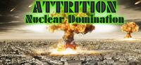 Portada oficial de Attrition: Nuclear Domination para PC
