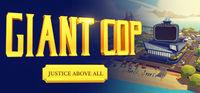 Portada oficial de Giant Cop: Justice Above All para PC