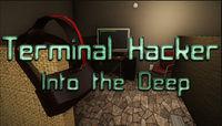 Portada oficial de Terminal Hacker - Into the Deep para PC