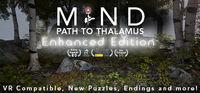 Portada oficial de Mind: Path to Thalamus Enhanced Edition para PC