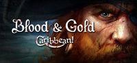 Portada oficial de Blood & Gold: Caribbean! para PC