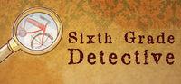 Portada oficial de Sixth Grade Detective para PC