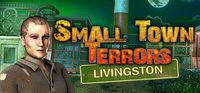 Portada oficial de Small Town Terrors: Livingston para PC