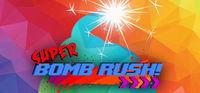 Portada oficial de Super Bomb Rush! para PC