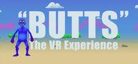 Portada oficial de BUTTS: The VR Experience para PC