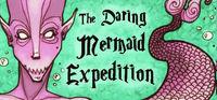 Portada oficial de The Daring Mermaid Expedition para PC