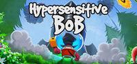 Portada oficial de Hypersensitive Bob para PC