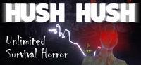 Portada oficial de Hush Hush - Unlimited Survival Horror para PC