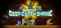 Portada oficial de Secrets of Deep Earth Shrine para PC