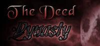 Portada oficial de The Deed: Dynasty para PC