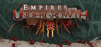 Portada oficial de Empires of the Undergrowth para PC