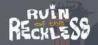 Portada oficial de de Ruin of the Reckless para PC