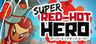 Portada oficial de de Super Red-Hot Hero para PC