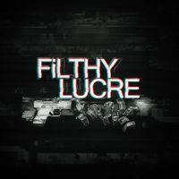 Portada oficial de Filthy Lucre para PS4