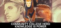 Portada oficial de Community College Hero: Knowledge is Power para PC