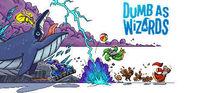 Portada oficial de Dumb As Wizards para PC