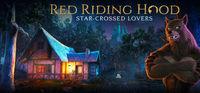 Portada oficial de Red Riding Hood - Star Crossed Lovers para PC