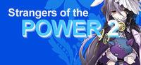 Portada oficial de Strangers of the Power 2 para PC