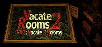 Portada oficial de VR2: Vacate 2 Rooms para PC