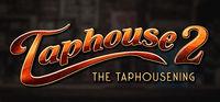 Portada oficial de Taphouse 2: The Taphousening para PC
