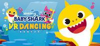 Portada oficial de Baby Shark VR Dacing para PC