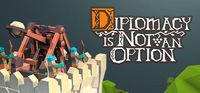 Portada oficial de Diplomacy is Not an Option para PC