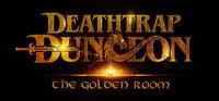 Portada oficial de Deathtrap Dungeon: The Golden Room para PC