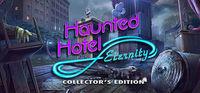 Portada oficial de Haunted Hotel: Eternity Collector's Edition para PC