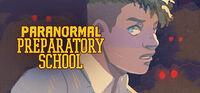 Portada oficial de Paranormal Preparatory School para PC