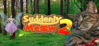 Portada oficial de Suddenly Meow 2 para PC