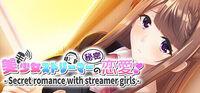 Portada oficial de Secret romance with streamer girls para PC